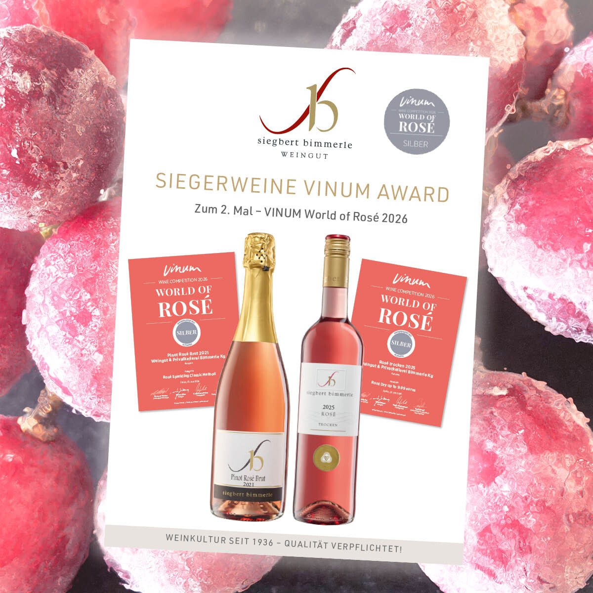 Winzersekt Pinot Ros� Brut und Ros� QbA trocken mit Urkunde