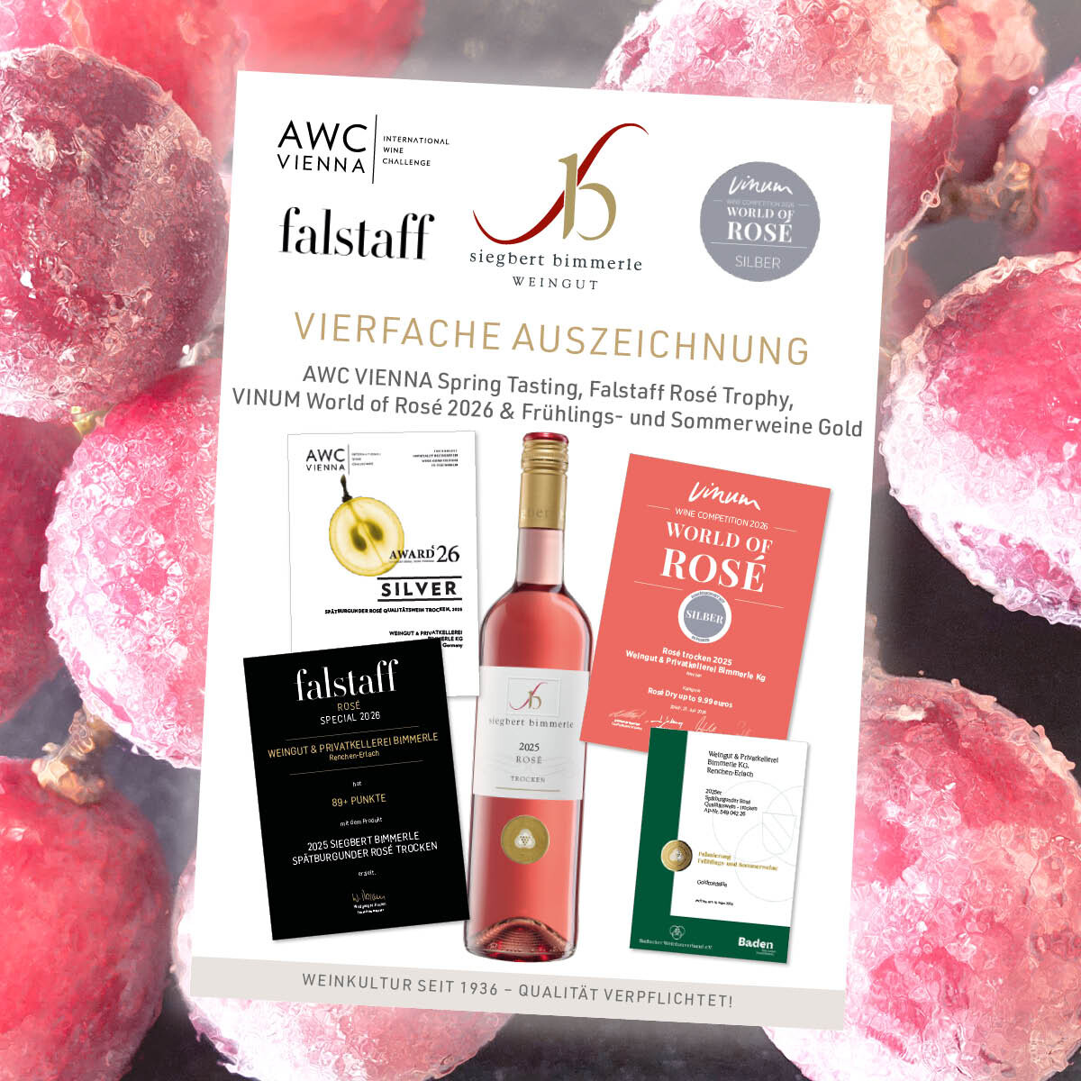 Unser Sp�tburgunder Ros� trocken wurde bereits 4 x ausgezeichnet